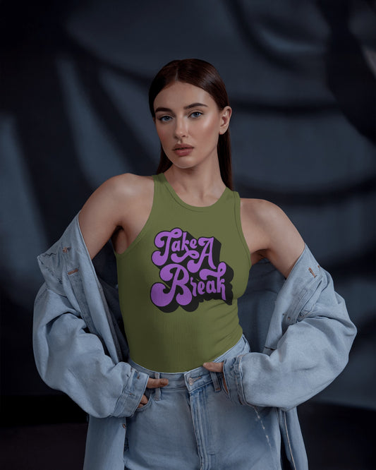 Take A Break Tank Top