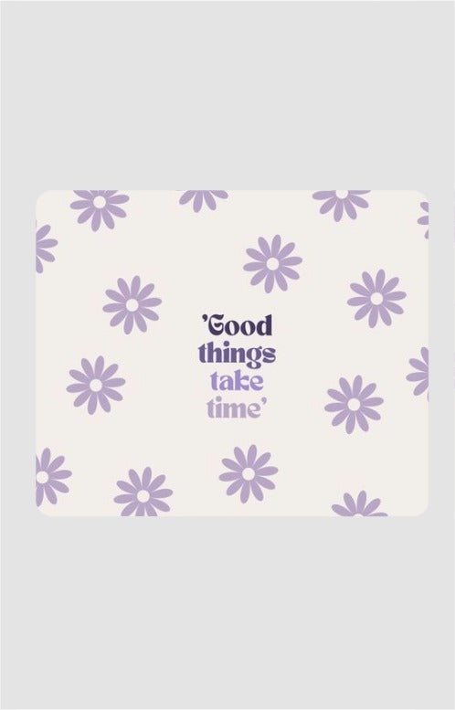 Notebook with purple floral pattern and 'Good things take time'  Mouse Pad
